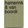 Hamerink & Van Boordt by E. Keijnemans
