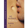 Huidhonger by A. ten Bosch