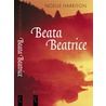 Beata Beatrice door N. Harrison