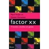 Factor XX door M. Huijer