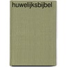 Huwelijksbijbel door Onbekend