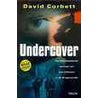 Undercover door D. Corbett