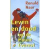 Leven en dood op de Mount Everest by R. Naar