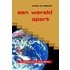 Een wereld apart