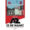 AZ is de naam! door G. Valk