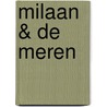 Milaan & de meren door Monica Torri