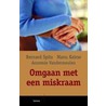 Omgaan met een miskraam by Manu Keirse