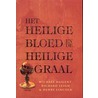 Het Heilige Bloed en de Heilige Graal