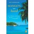 Mango's aan boord