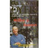 Willen is kunnen door W.W. Dyer