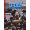 Het begin van de bevrijding: D-Day door C. Hynson