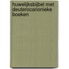 Huwelijksbijbel met deuterocanonieke boeken door Onbekend