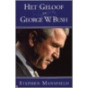 Het geloof van George W. Bush door S. Mansfield