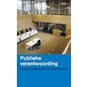 Publieke verantwoording by W. Bakker