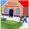 Het mooiste huis door A. Kranendonk