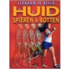 Huid, spieren en botten by Steven J. Parker