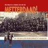 Metterdaad! by Nel van der Zee
