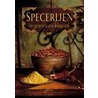 Specerijen in geuren en kleuren