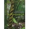 Ayahuasca door G. Derix