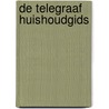De Telegraaf Huishoudgids door E. Bode