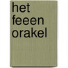 Het Feeen orakel door S. Wulfing