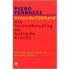Vriendelijkheid door P. Ferrucci