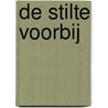 De Stilte voorbij