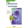 Bloemen van Europa door Nvt