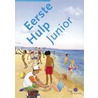 Eerste Hulp Junior by R. Brander