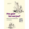 Hoe gaat het met jou? by M. Balledux