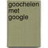 Goochelen met Google