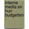 Interne media en hun budgetten door J. Eckhardt