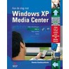 Aan de slag met Windows XP Media Center