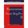 Basiscursus Paint Shop Pro 9 door H. Heijkoop