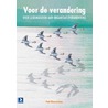 Voor de verandering door P. Kloosterboer