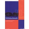 Politietuchtrecht door M. van der Steeg