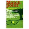 Matchpoint by H.M. Chin