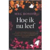 Hoe ik nu leef door Meg Rosoff