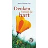 Denken vanuit je hart by M.T. Lips