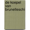 De Koepel van Brunelleschi by R. King