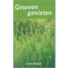 Gewoon genieten by Lourens Reedijk