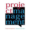 Projectmanagement by T.W. de Boer