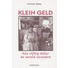 Klein geld door J. Kamp