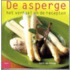 De asperge, het verhaal en de recepten