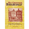 Het Groninger boekbedrijf by H. van der Laan