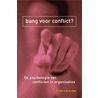 Bang voor conflict? by C.K.W. de Dreu
