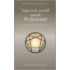 Stap in de wereld van de perfectionist
