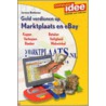 Geld verdienen op Marktplaats & eBay