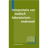 Interpretatie van medisch laboratoriumonderzoek door Raymakers Kreutzer Schneeberger