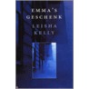 Emma's geschenk door L. Kelly